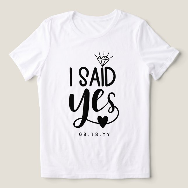I Said Yes Diamond & Heart Add Date Tri-Blend Shirt (Design Front)