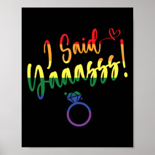 I Said Yes Gay Lgbtq Pride Rainbow Groom Bachelore Poster