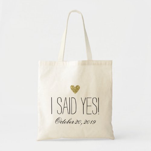 I Said Yes Glitter Heart Personalized Tote Bag