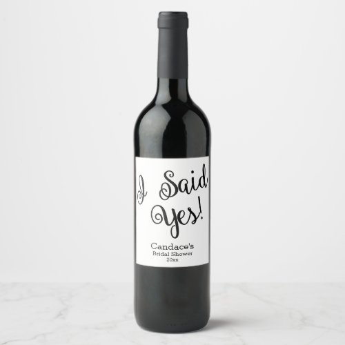 I Said Yes Modern Wine Label