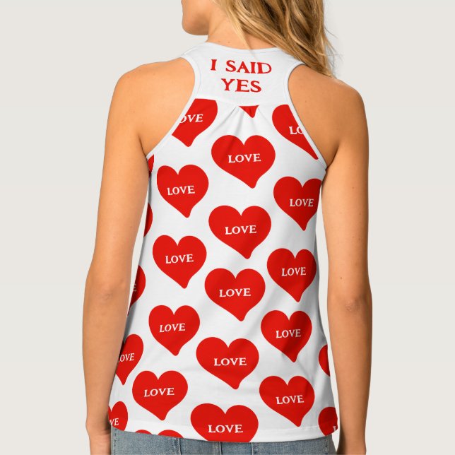 I Said Yes | Red Love Hearts White Tank Top (Back)