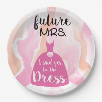 I said yes to this dress bride Bridal Shower pink  Paper Plate