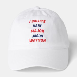 I Salute USAF Major Jason Watson Red White Blue