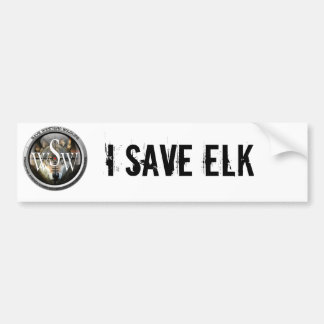 I Save Elk Bumper sticker