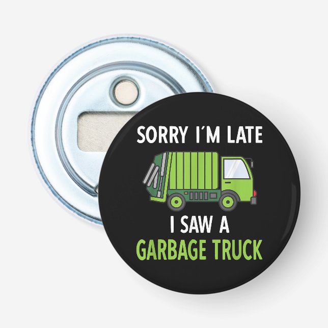 I Saw a Garbage Truck Costume  Recycling Garbage Bottle Opener (Front)