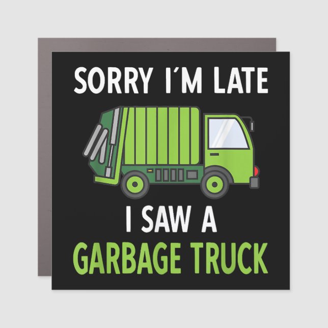 I Saw a Garbage Truck Costume  Recycling Garbage Car Magnet (Front)