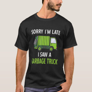 I Saw a Garbage Truck Costume Recycling Garbage T-Shirt