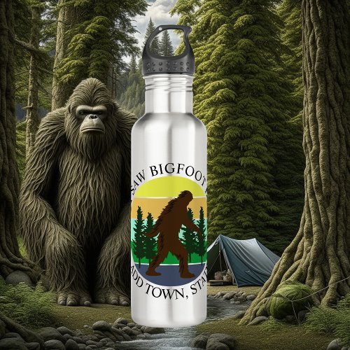 I Saw Bigfoot in Add Town and State Personalized Stainless Steel Water Bottle