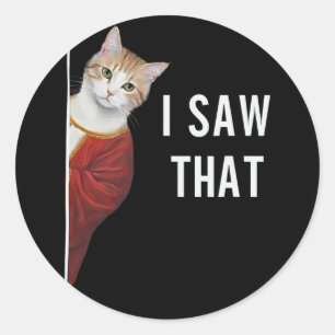 I Saw That Funny Kitten Cute Cat Christmas Jesus G Classic Round Sticker