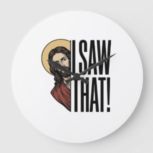 I Saw That Funny Religious Peek Graphic Design_1 Large Clock