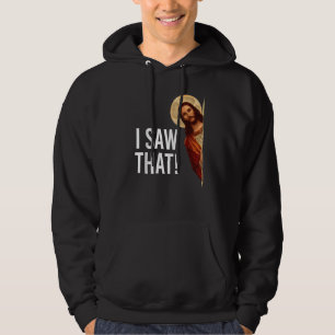 I Saw That Jesus Meme Christian Matching Hoodie