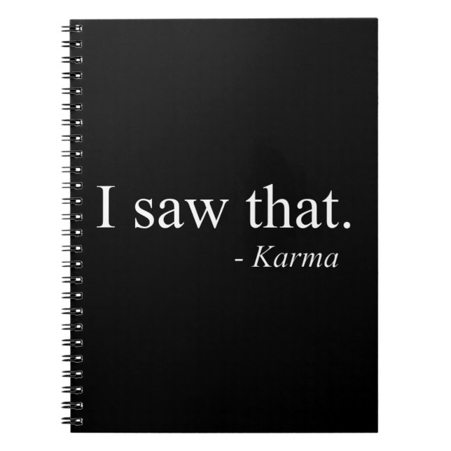 I Saw That - Karma Notebook (Front)