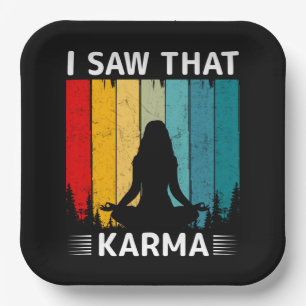 I Saw That Karma Paper Plates