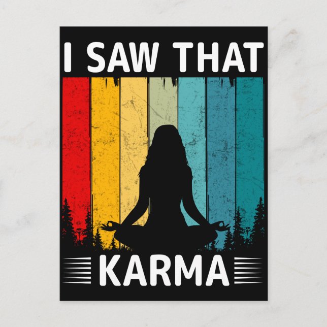 I Saw That Karma Postcard (Front)
