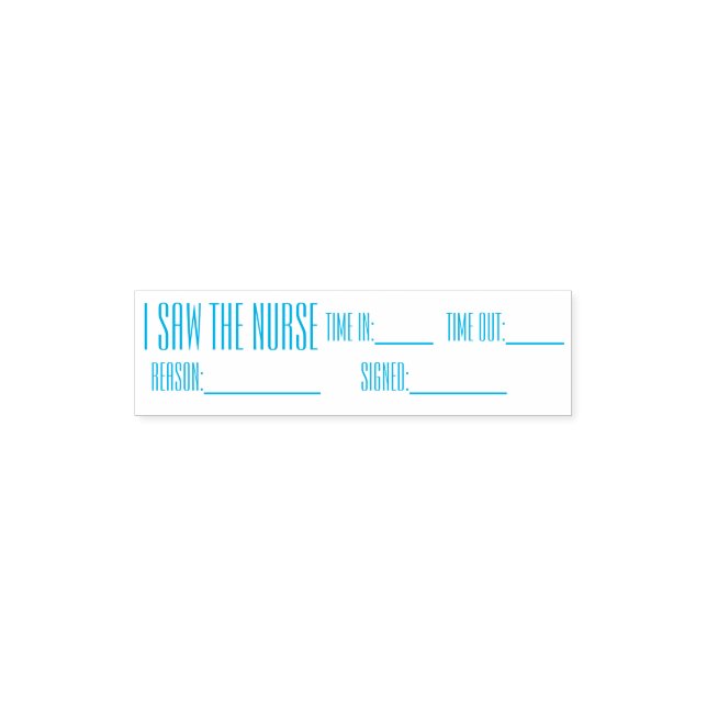 I Saw the Nurse self inking stamp (Design)