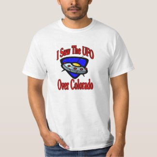 I Saw UFO, Colorado T-Shirt