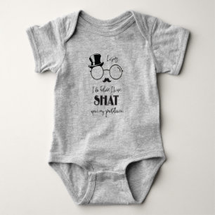 I Say, I do believe I have Shat upon my pantaloons Baby Bodysuit