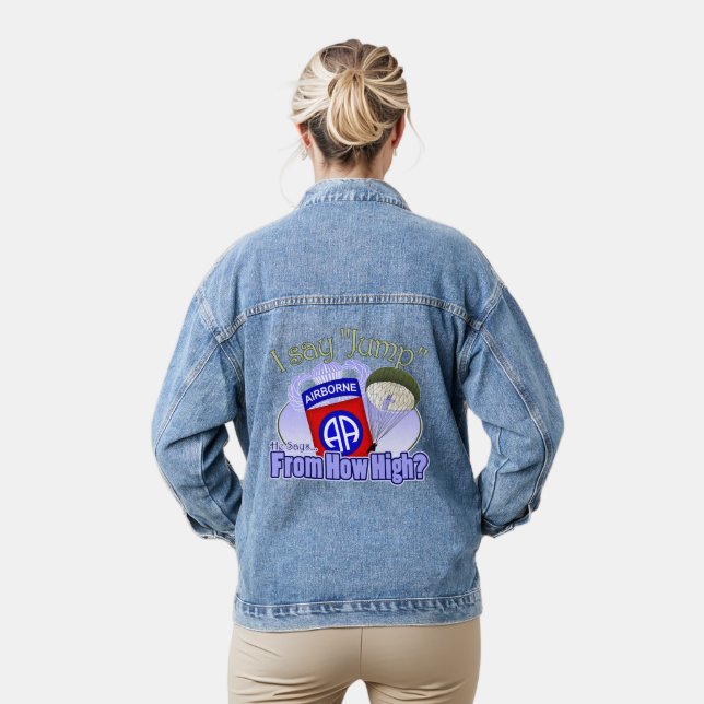 I Say Jump - 82nd Airborne Denim Jacket (Model)