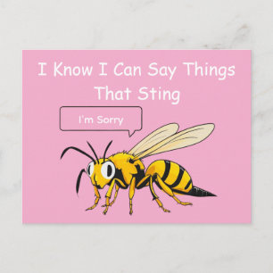I Say Things That Sting Funny Wasp Apology Postcard