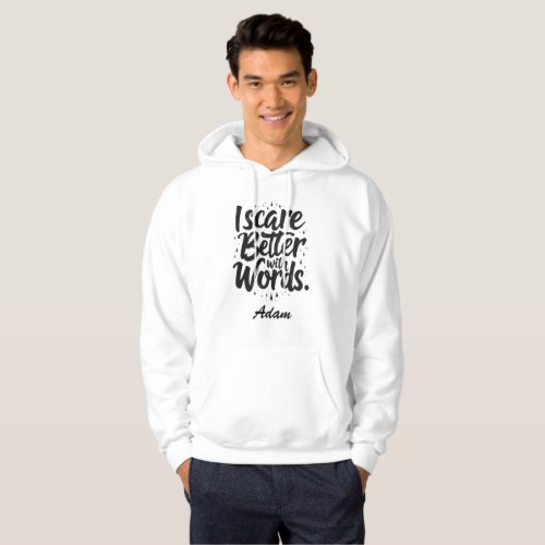 I Scare Better With Words Halloween Custom Hoodie