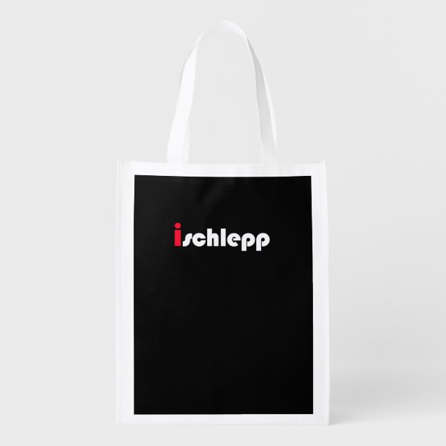 I Schlepp Reusable Grocery Bag (Front)