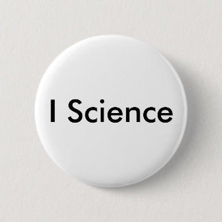 I Science Badge Button