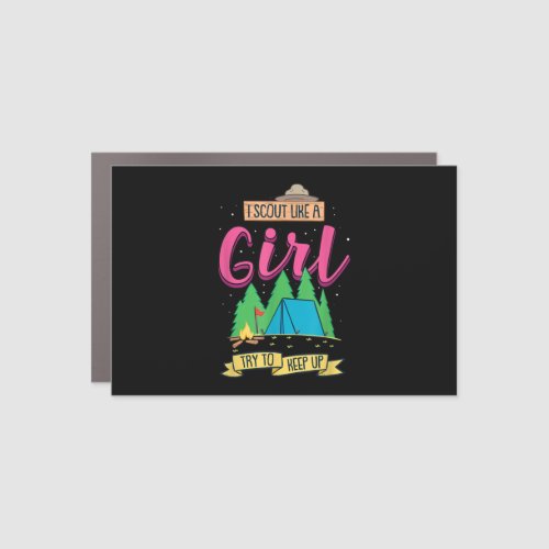 I Scout Like A Girl Try To Keep Up Funny Camping Car Magnet