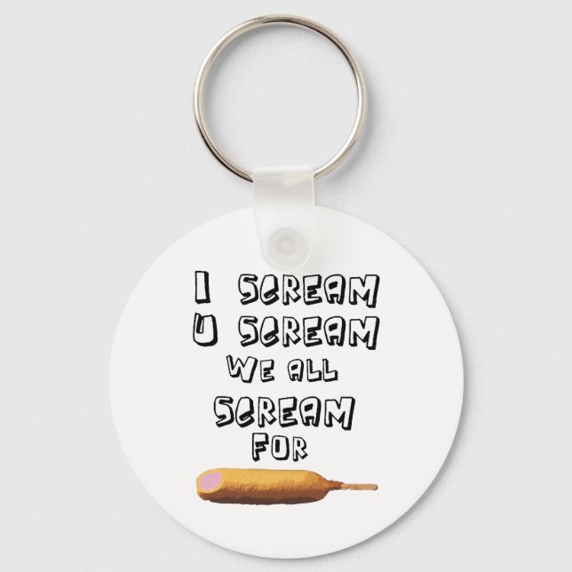I Scream 4 corndogs Keychain (Front)
