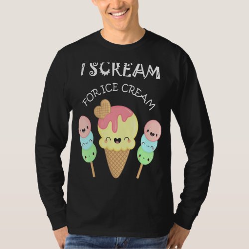 I Scream For Ice Cream Summer 1 T_Shirt