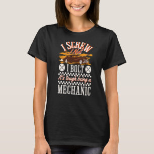 I Screw I Nut I Bolt Mechanic Repair Garage Tool T-Shirt