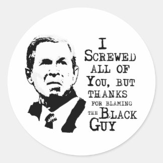 I screwed all of you but thanks for blaming the bl classic round sticker