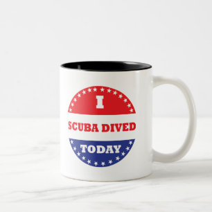 I Scuba Dived Today Two-Tone Coffee Mug