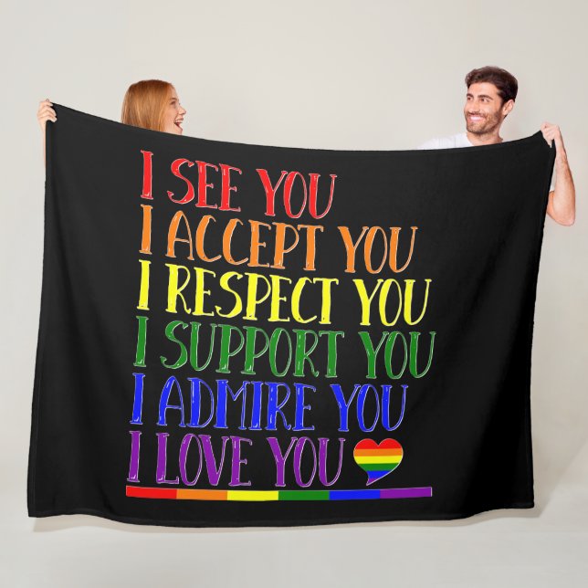 I See, Accept, Respect, Support, Admire, Love You, Fleece Blanket (In Situ)