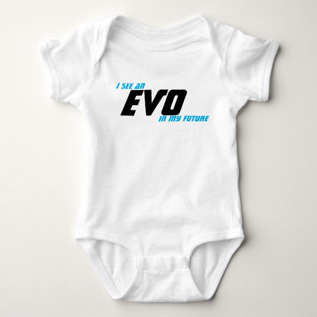 I see an EVO in my future Baby Bodysuit (Front)