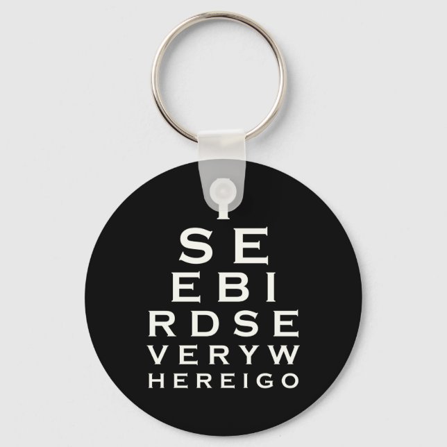 I See Birds Eyechart Keychain (Front)