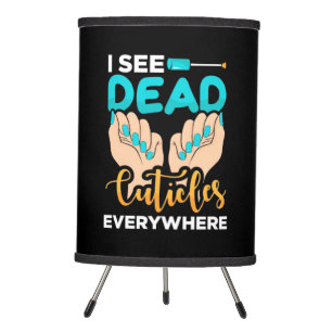 I See Cuticles Everywhere Tripod Lamp