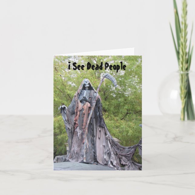 I See Dead People - Humorous Halloween Card (Front)