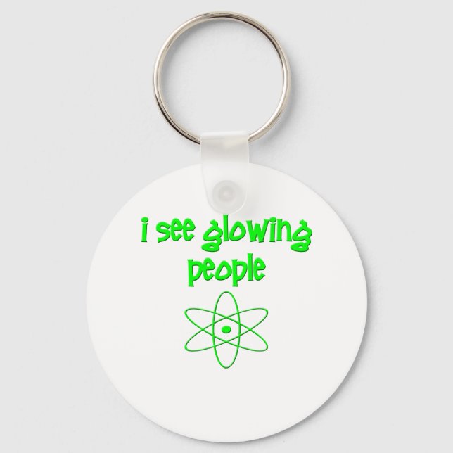 I See Glowing People Keychain (Front)