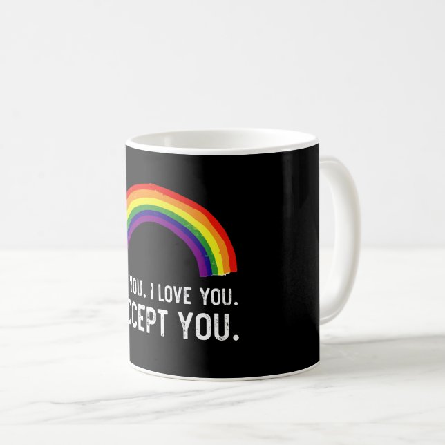 I See I Love You I Accept You Gay Pride LGBT Shirt Coffee Mug (Front Right)
