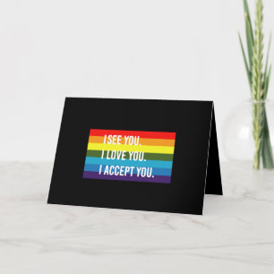 I See I Love You I Accept You Gay Pride LGBT Shirt Thank You Card