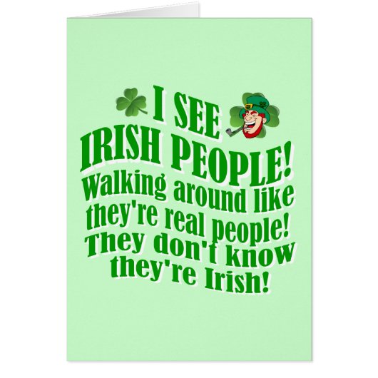 I see Irish people (Front)