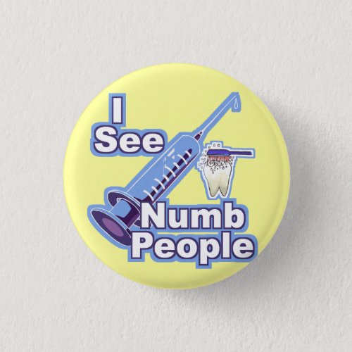 I See Numb People Button