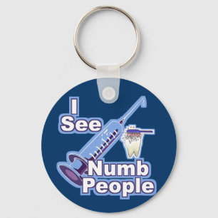 I See Numb People Keychain