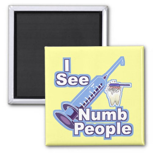 I See Numb People Magnet