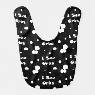 I See Orbs-baby bib