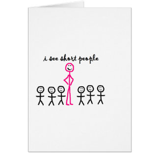 I See Short People Cards