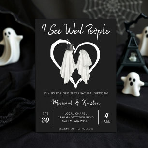 I See Wed People Gothic Ghost Halloween Wedding Invitation