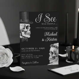 I See Wed People Gothic Skulls Black Wedding Invitation