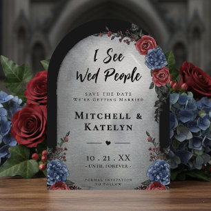 I See Wed People Headstone Floral Gothic Wedding Save The Date