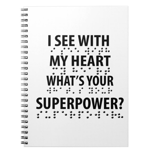 I See With My Heart - Blindness Braille Notebook (Front)